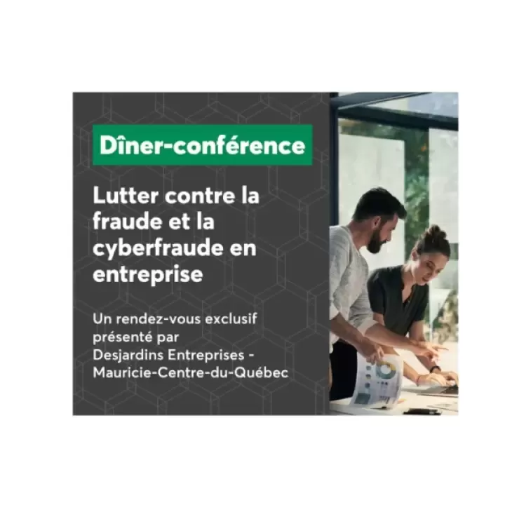 Grand dîner conférence Desjardins présentateur annuel de la force économique régionale